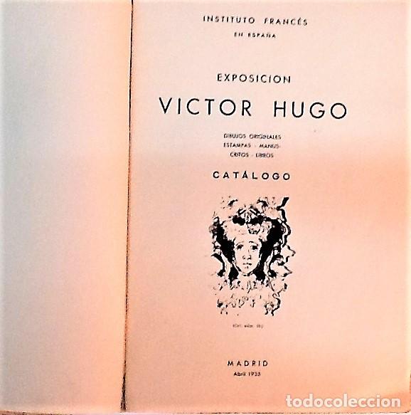 Libros antiguos: EXPOSICION VICTOR HUGO ... 1935 - Foto 2