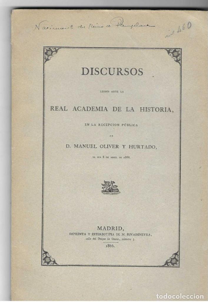 Antiquarische B&uuml;cher: NACIMIENTO DEL REINO DE PAMPLONA. MANUEL Y JOS&Eacute; OLIVER HURTADO. 1866