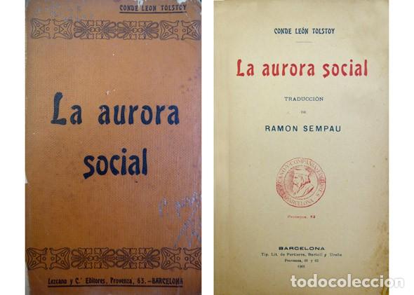 Libros antiguos: TOLSTOI, Leon N. La aurora social. 1901. - Foto 1