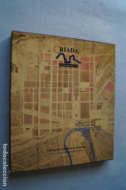Libros antiguos: CARTOGRAFIA HISTORICA DE ARANJUEZ. VV.AA - Foto 1
