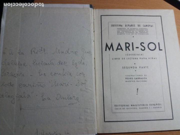 Libros antiguos: MARISOL. 2&ordf; PARTE. JOSEFINA &Aacute;LVAREZ DE C&Aacute;NOVAS. - Foto 2