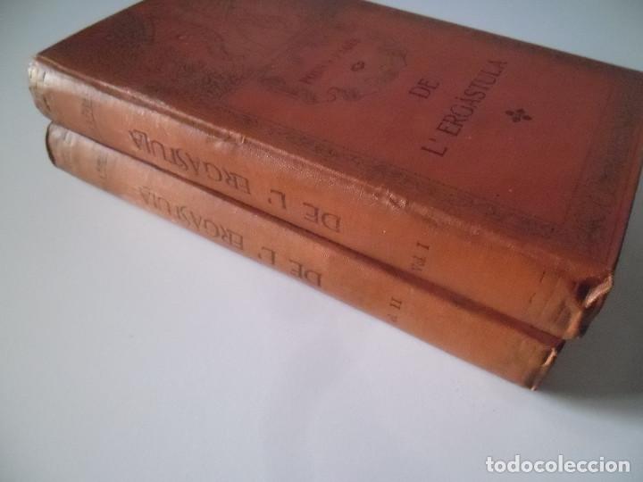 Libros antiguos: DE L`ERG&Aacute;STULA. - POUS Y PAG&Eacute;S - (1909) - Foto 5