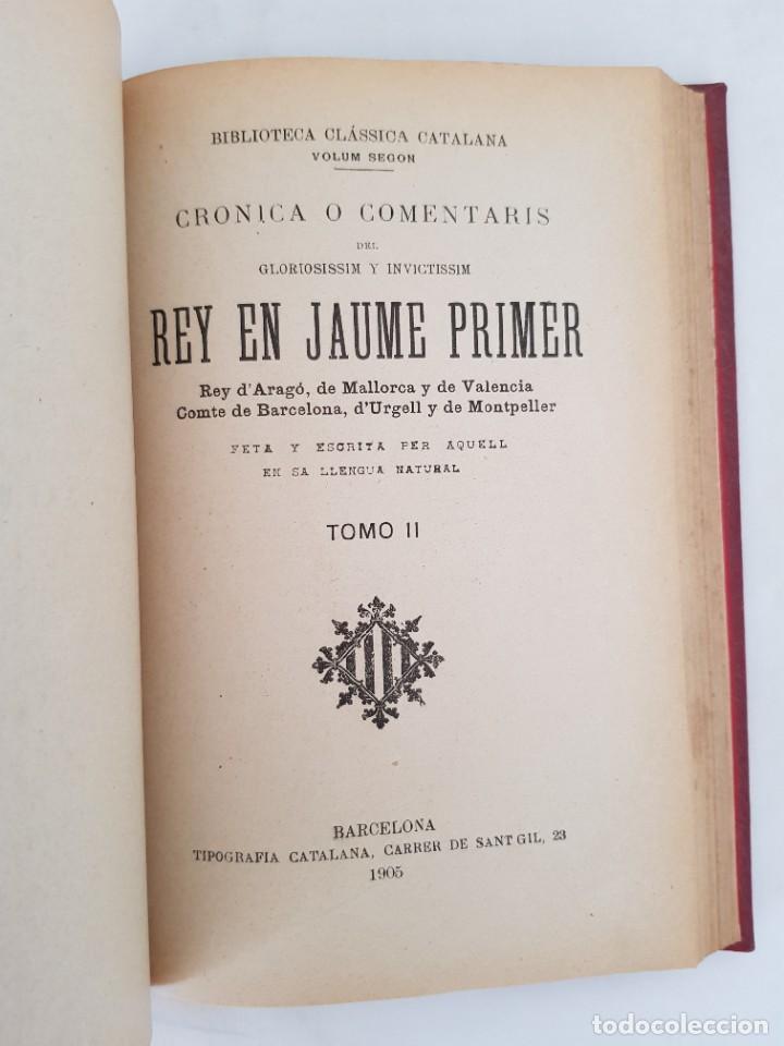 Libros antiguos: Cronica o comentaris del Rey en Jaume Primer. 1905 - Foto 6
