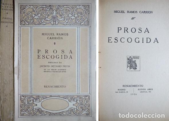 Libros antiguos: RAMOS CARRI&Oacute;N, Miguel. Prosa escogida. 1916. - Foto 1