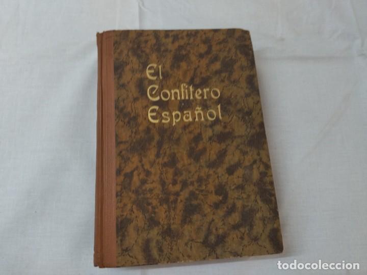 Libros antiguos: El confitero espa&ntilde;ol - Foto 1