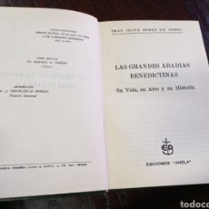 Libros antiguos: GRANDES ABADIAS BENEDICTINAS. SU VIDA, SU ARTE Y SU HISTORIA.. Lote 313910248