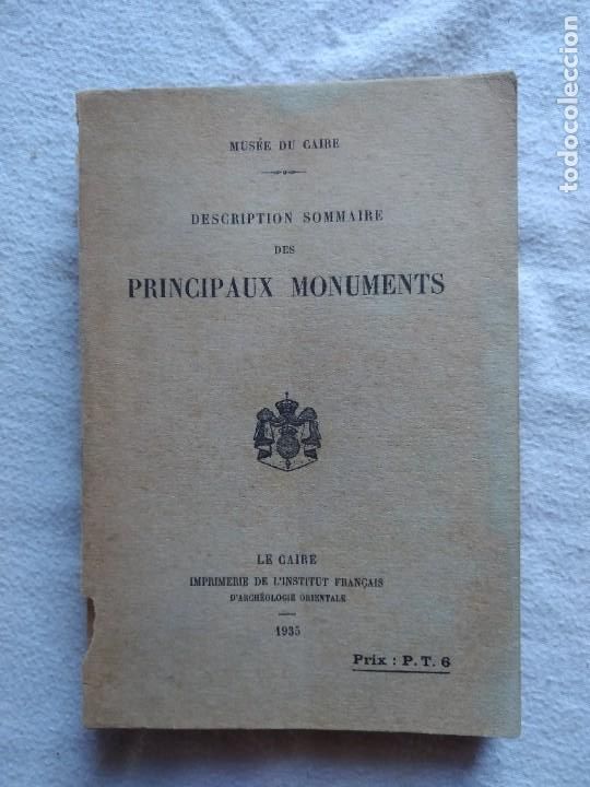 Libros antiguos: Mus&eacute;e du Caire. Mus&eacute;e Description Sommaire des Principaux Monuments. 1935. - Foto 11
