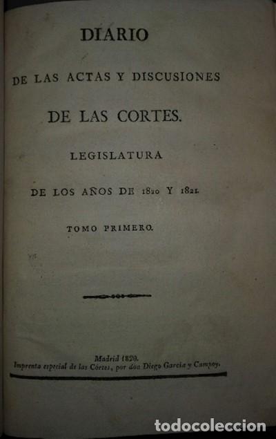 Antiquarische B&uuml;cher: Diario de las actas y discusiones de las Cortes. Legislatura de los a&ntilde;os 1820 y 1821.