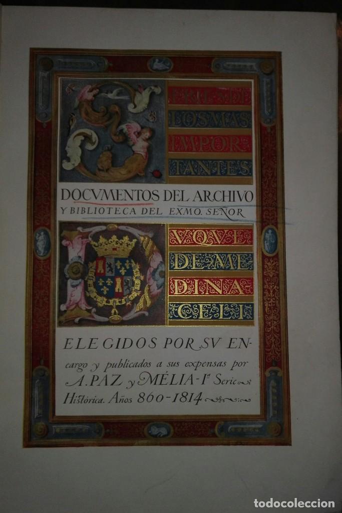 Antiquarische B&uuml;cher: Series de los m&aacute;s importantes Documentos del Archivo y Biblioteca del Exmo. Sr Duque de Medinaceli.