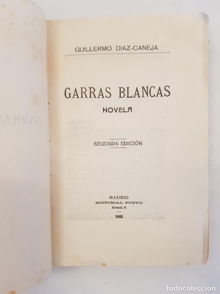 Libros antiguos: Garras blancas. G. Diaz-Caneja. Pueyo, 1925 - Foto 3
