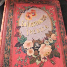 Libros antiguos: LA ILUSTRACIÓN IBERICA 1890 COMPLETO. Lote 314704543
