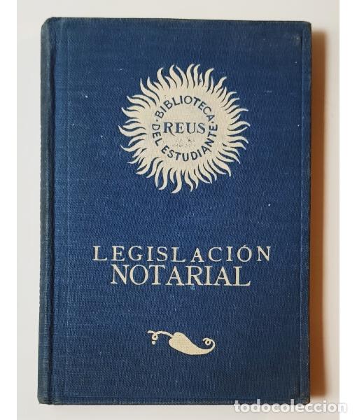 Libros antiguos: LEGISLACI&Oacute;N NOTARIAL . . Editorial Reus. 1930. - Foto 1