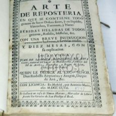 Libros antiguos: MATA, JUAN DE LA. ARTE DE REPOSTERIA. PRIMERA EDICIÓN. 1747. Lote 316238238