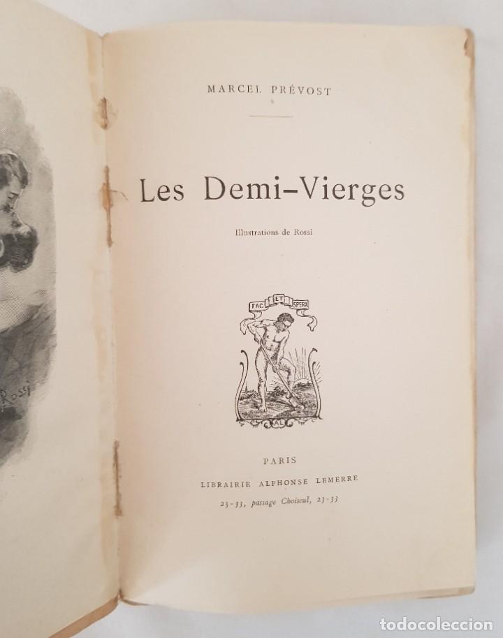 Libros antiguos: Les Demi-Vierges. Marcel Pr&eacute;vost. Alphonse Lemerre, 1901 - Foto 2