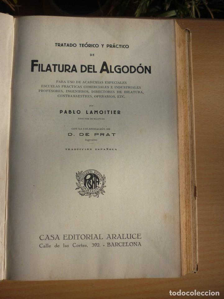 Libros antiguos: Filatura del Algod&oacute;n - Pablo Lamoitier Ed. Araluce - 1930 - Foto 1