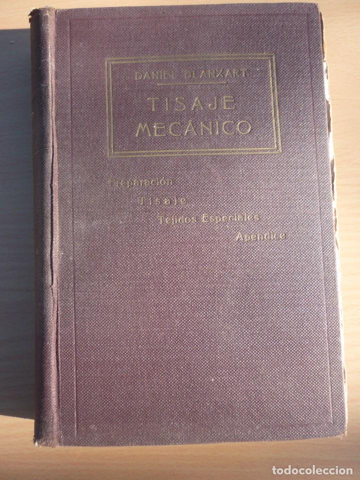 Libros antiguos: TISAJE MEC&Aacute;NICO - Daniel Blanxart - Foto 1