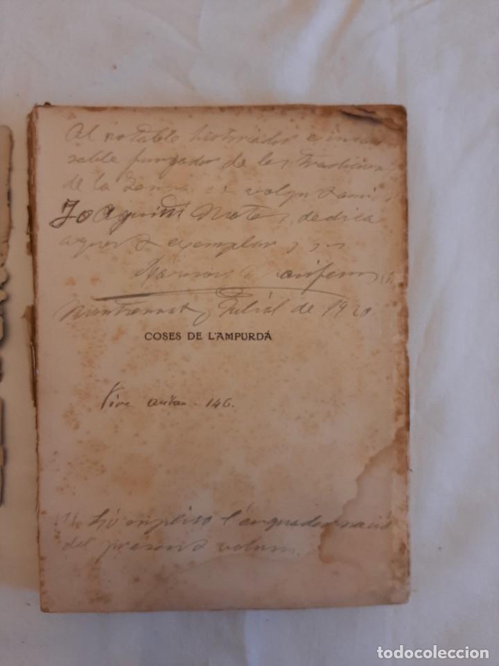 Libros antiguos: 1918: Coses de l&acute;Ampurd&aacute;. Con dedicatoria - Foto 10
