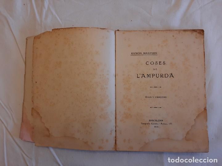 Libros antiguos: 1918: Coses de l&acute;Ampurd&aacute;. Con dedicatoria - Foto 11