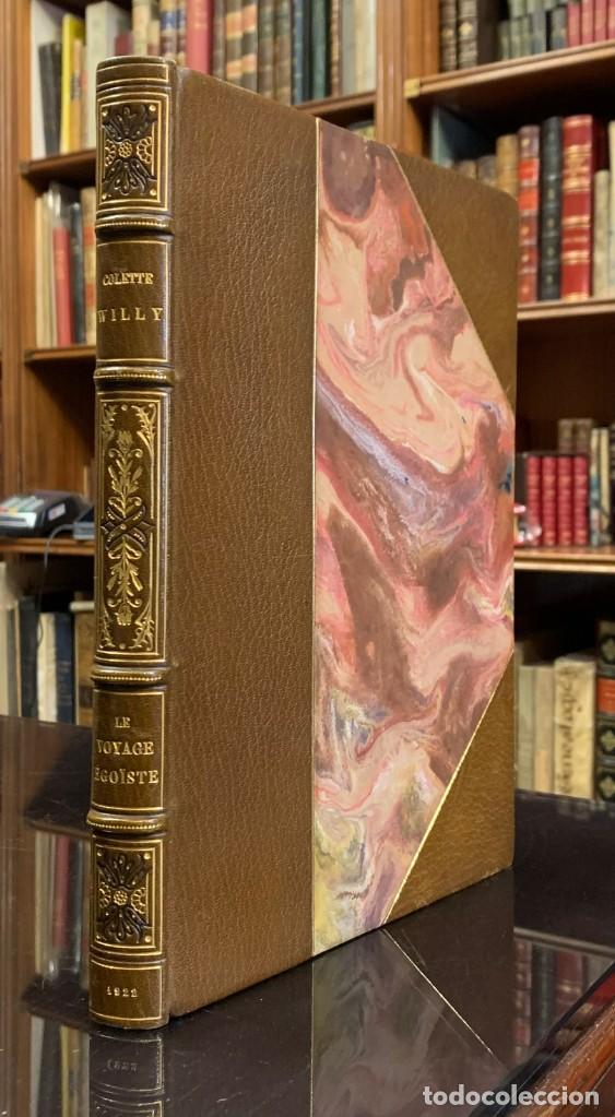 Libros antiguos: Le Voyage Egoiste. Colette - Foto 1