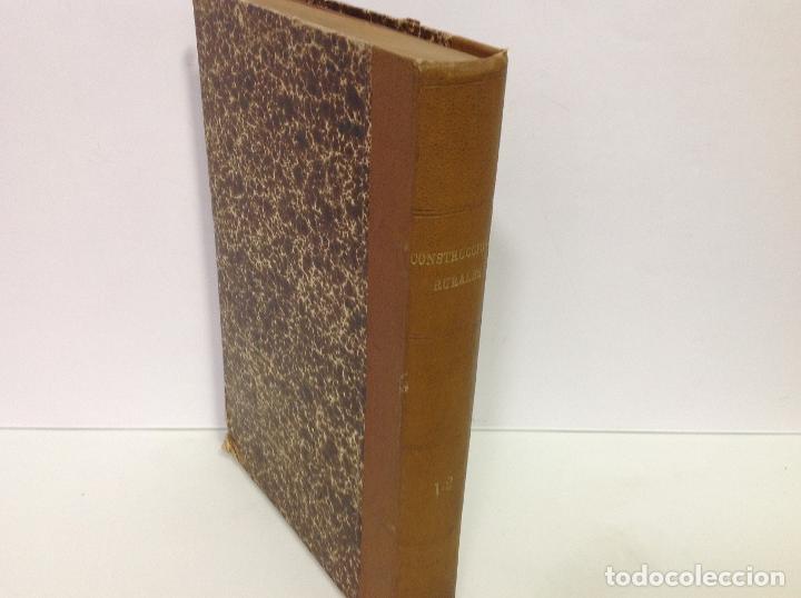 Livres anciens: CONSTRUCCIONES E INDUSTRIAS RURALES. 1889 1890 2 TOMOS EN UN VOLUMEN