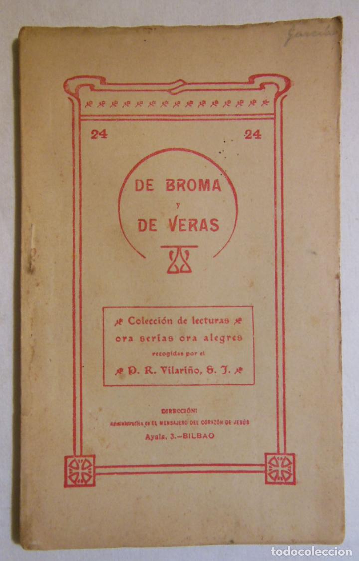 Antiquarische B&uuml;cher: DE BROMA Y DE VERAS N&uacute;m 24. Polvillo del P Victor Van Tricht. VILARI&Ntilde;O P R (Recogidas)