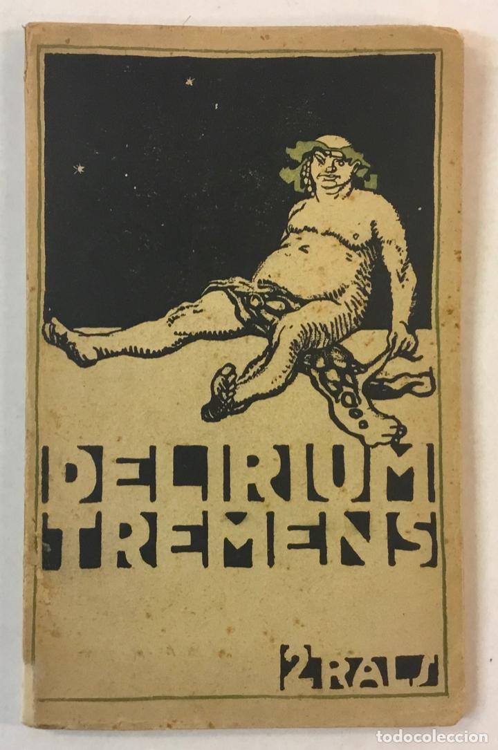 Libros antiguos: &iexcl;&iexcl;&iexcl;DELIRIUM TREMENS!!! Antolog&iacute;a camel&iacute;stica. - Foto 1