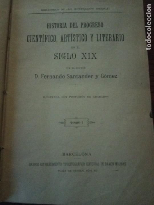 Libros antiguos: Historia del progreso en el siglo XIX .-Santander y G&oacute;mez. - Foto 4