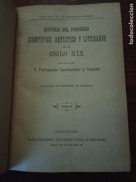 Libros antiguos: Historia del progreso en el siglo XIX .-Santander y G&oacute;mez. - Foto 7
