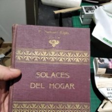 Libros antiguos: PADRE SAMUEL EIJAN SOLACES DEL HOGAR MES DE ENERO 1924. Lote 318593788