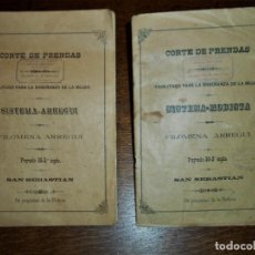 Libros antiguos: CORTE Y CONFECCIÓN- FILOMENA ARREGUI-SISTEMA ARREGUI Y SISTEMA MODISTA- SAN SEBASTÍAN 1897. Lote 318669848