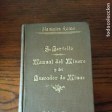 Livros antigos: MANUAL DEL MINERO Y DEL BUSCADOR DE MINAS.- S.BERTOLIO.. Lote 319230328