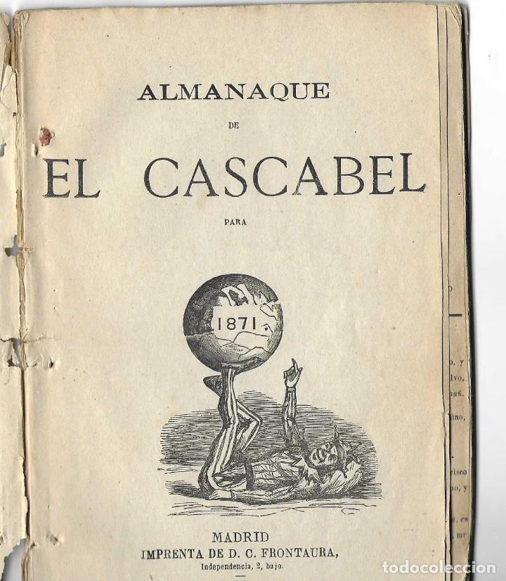 Libros antiguos: ALMANAQUE DE EL CASCABEL PARA 1871 - Foto 1