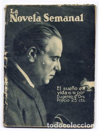Libros antiguos: D&rsquo; ORS, Eugenio. El sue&ntilde;o es vida. 1922. - Foto 1