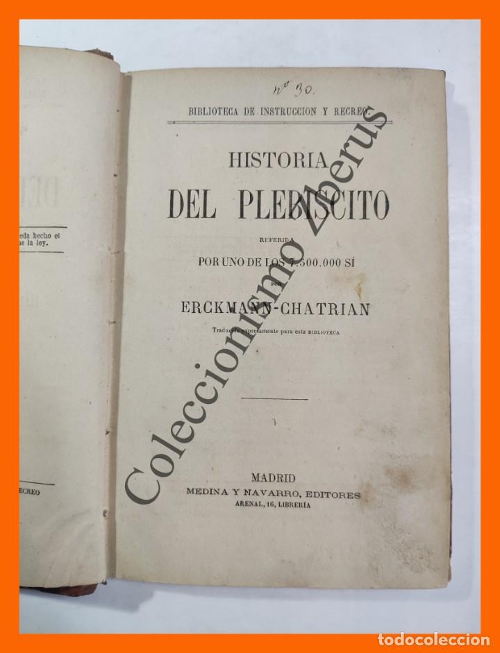 Libros antiguos: Historia del Plebiscito - Erckmann-Chatrian - Foto 3