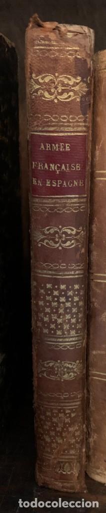 Libri antichi: 1825 FAITS D ARMES DE L ARM&Eacute;E FRAN&Ccedil;AISE EN ESPAGNE
