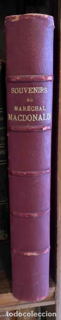 Libros antiguos: 1892 SOUVENIRS DU MARECHAL MACDONALD DUC DE TARENTE - Foto 1