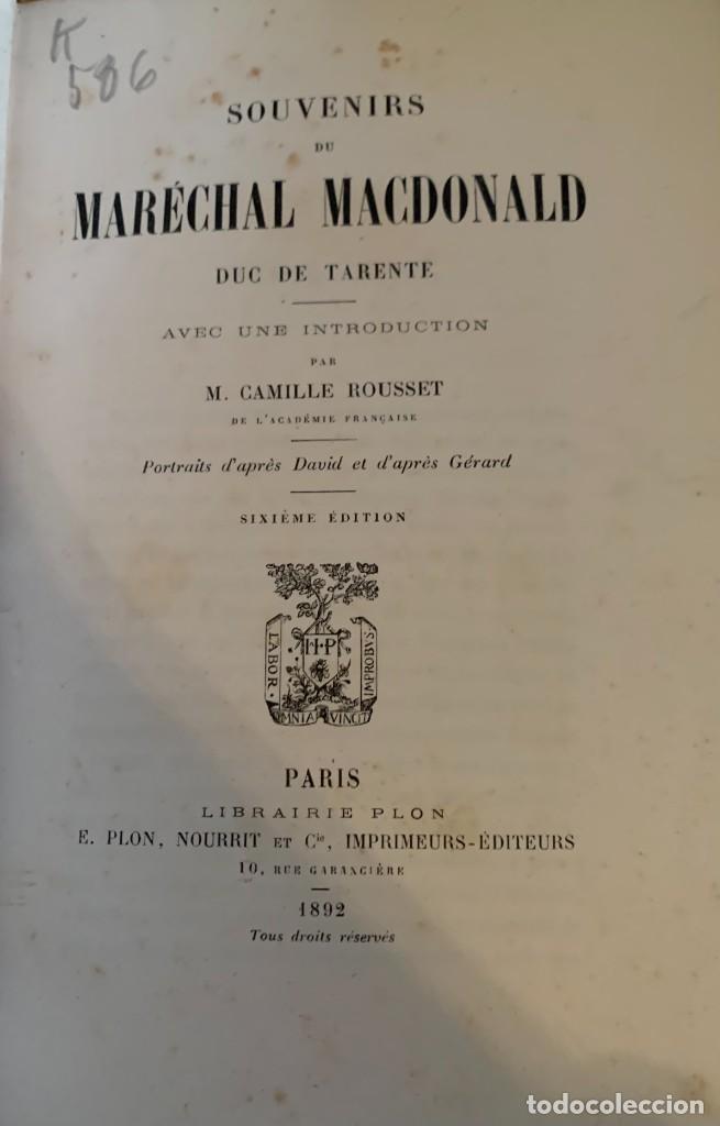 Libros antiguos: 1892 SOUVENIRS DU MARECHAL MACDONALD DUC DE TARENTE - Foto 2