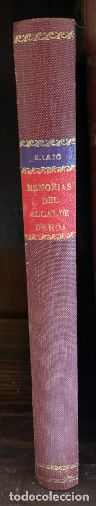 Livros antigos: MEMORIAS DEL ALCALDE DE ROA DON GREGORIO GONZ&Aacute;LEZ ARRANZ 1788-1840. LAZO, SEBASTI&Aacute;N. 1935