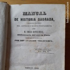Libros antiguos: BONNECHOSE, EMILIO, MANUAL DE HISTORIA SAGRADA, COMPENDIO HISTÓRICO. ED. MELLADO, MADRID, 1845. Lote 320432953