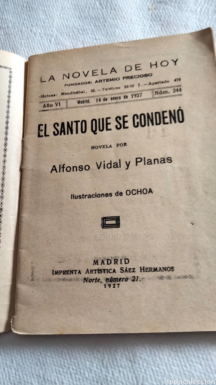 Libros antiguos: EL SANTO QUE SE CONDEN&Oacute;. .A. Vidal y planas - Foto 1