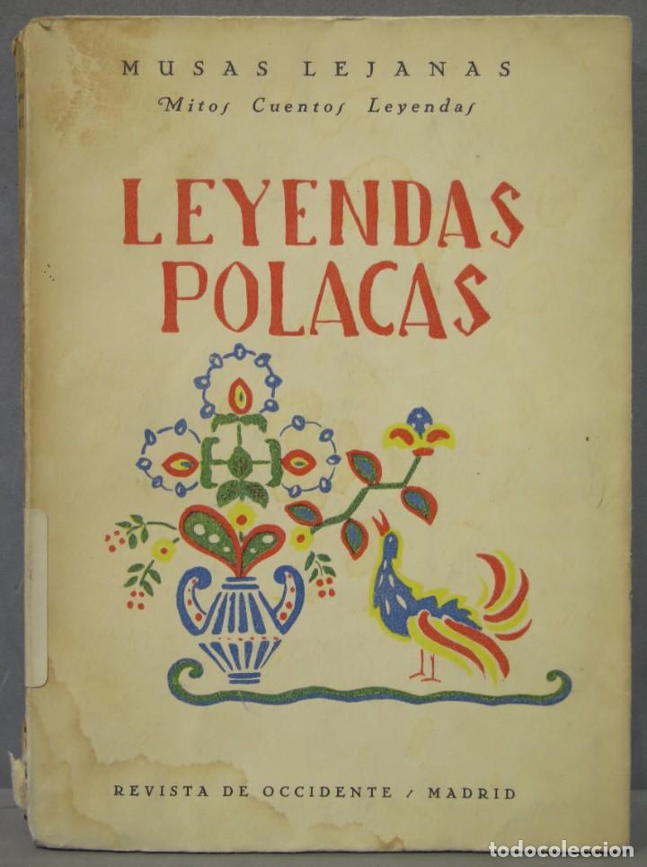 Libros antiguos: 1928.- LEYENDAS POLACAS. STROWSKA - Foto 1