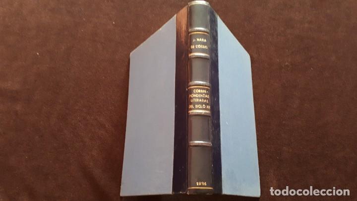 Old books: CORRESPONDENCIA LITERARIA DEL SIGLO XIX-J. MAR&Iacute;A DE COSSIO-SANTANDER MEN&Eacute;NDEZ PELAYO 1936