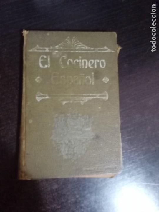 Libros antiguos: El cocinero Espa&ntilde;ol, Valencia 1911. - Foto 1