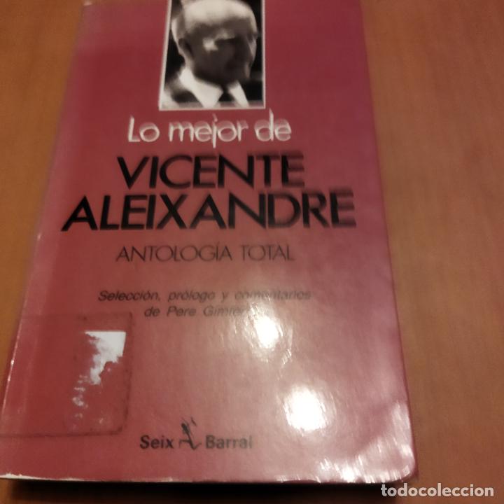 Libros antiguos: Lo mejor de Vicente Aleixandre - Foto 1