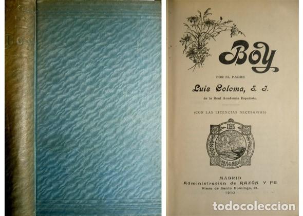 Libros antiguos: COLOMA, Luis. Boy. 1910. - Foto 1