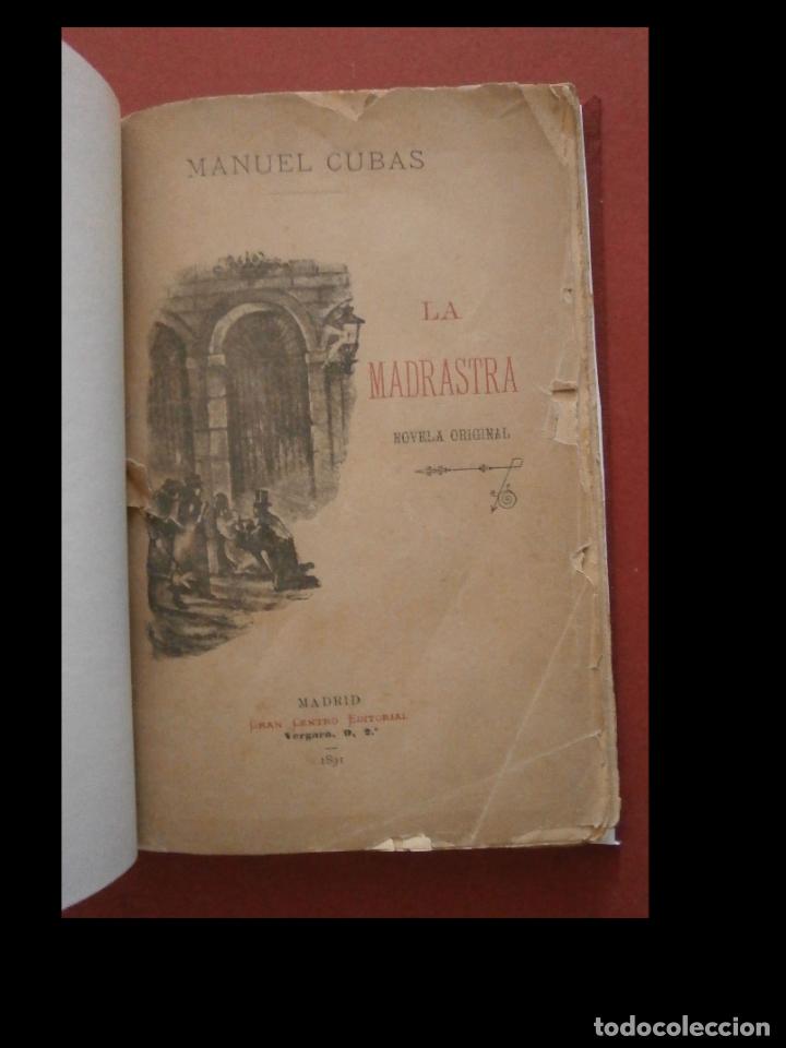 Libros antiguos: La madrastra. Novela original. Manuel Cubas - Foto 1