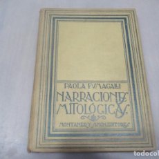 Libros antiguos: PAOLA FUMAGALLI NARRACIONES MITOLÓGICAS W11297. Lote 323294218