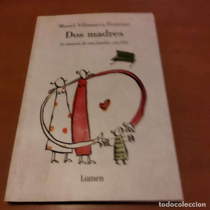 Libros antiguos: Dos madres - Foto 1