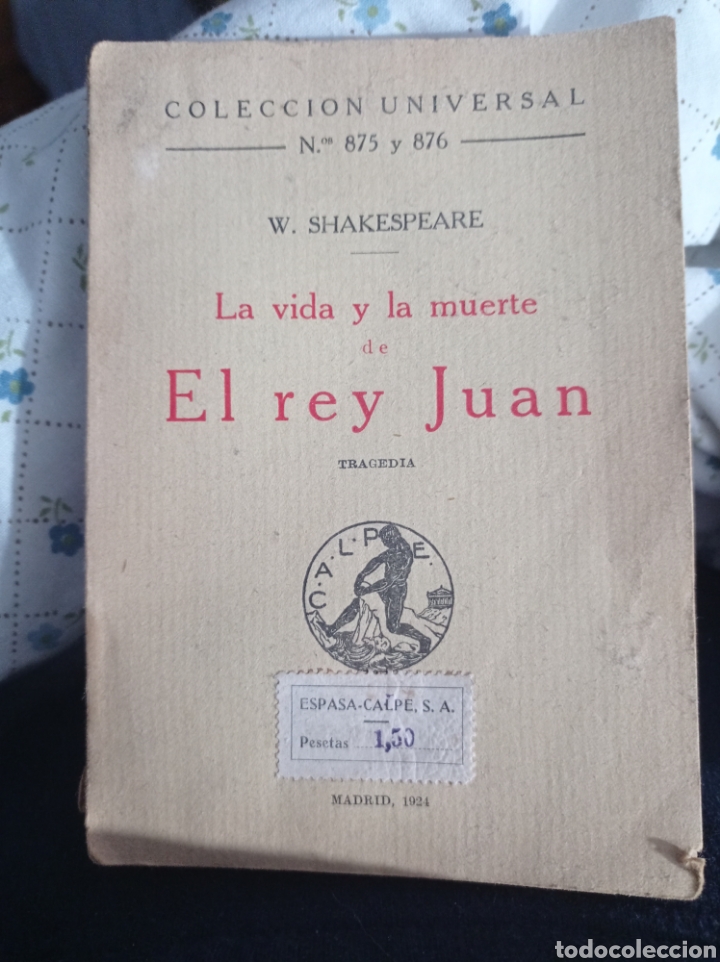 Libros antiguos: La vida y la muerte del rey juan - Foto 1