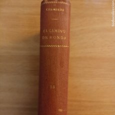 Libros antiguos: EL CAMINO DE RONDA. JEANNE DE COULOMB. HACIA 1922.